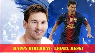 Watch Happy Birthday  Magical Messi  Special video 2016 Video