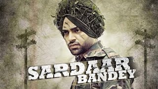 Watch Sardaar Bandey (Full Video) | Jordan Sandhu feat.Manni Sandhu | Bunty Bains Video