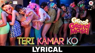 Watch Teri Kamar Ko - Great Grand Masti | Riteish D, Vivek O & Aftab S | Sanjeev & Darshan R, Kanika K Video
