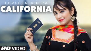 Watch Latest Punjabi Song California | Luvleen Khera | Rupin Kahlon Video