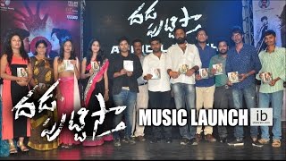 Watch Dhada Puttistha music launch Video