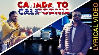 Watch CANADA TO CALIFORNIA JELLY LYRICAL VIDEO New Punjabi Songs 2016 Video