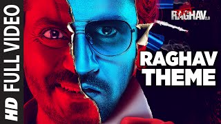 Watch Raghav Theme Full Video Song Raman Raghav 2.0 Nawazuddin Siddiqui Ram Sampath Video