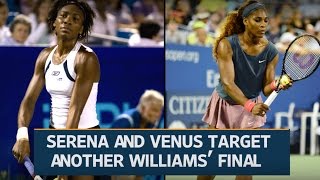 Watch Wimbledon 2016: Serena and Venus target another Williams' final Video