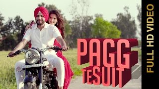 Watch PAGG TE SUIT VISHWJEET feat. SANGRAM HANJRA  New Punjabi Songs 2016 Video