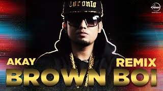 Watch Brown Boi (Remix) A-Kay  Punjabi Song Collection Video