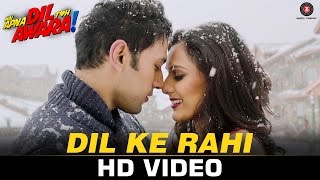 Watch Dil Ke Rahi - Hai Apna Dil Toh Awara  Sahil Anand, Niyati Joshi, Vikram Kochhar & Divya Choksey Video
