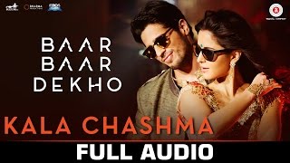 Watch Kala Chashma - Full Song  Baar Baar Dekho  Sidharth Malhotra, Katrina Kaif  Badshah, Neha Kakkar Video