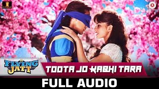 Watch Toota Jo Kabhi Tara -Full Song  A Flying Jatt | Tiger Shroff, Jacqueline F | Atif Aslam & Sumedha K Video