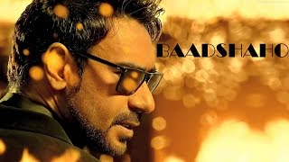 Watch Baadshaho Ajay Devgan Trailer 2016 Releasing Soon! Video
