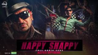 Watch Happy Shappy ( Full Audio Song ) - Jazzy B - Gippy Grewal - Punjabi Song Collection Video