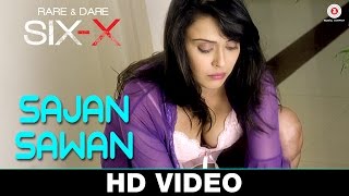 Watch Sajan Sawan - Rare And Dare Six-X  Shweta Tiwari & Ashmit Patel | Madhushree B | Ankit - Harshit Video