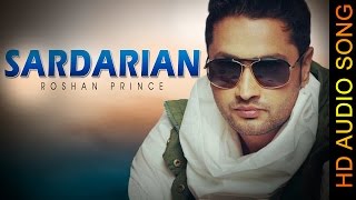 Watch SARDARIAN ROSHAN PRINCE New Punjabi Songs 2016 HD AUDIO Video