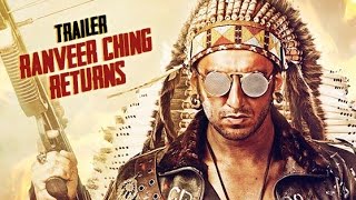 Watch Ranveer Ching Returns  A Rohit Shetty Film | Trailer Video