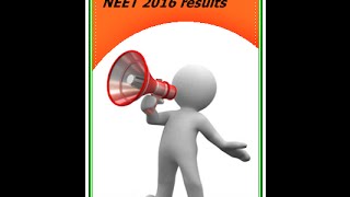 Watch NEET (National Eligibility-cum-Entrance Test) 2016 Results, CBSE announced recently Video