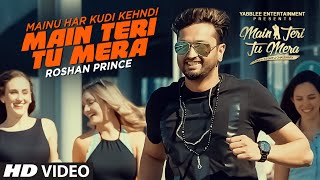Watch Roshan Prince Main Teri Tu Mera Millind Gaba Happy Raikoti  Latest Punjabi Movie 2016 Video