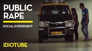 Watch THE PUBLIC GIRL RAPE SOCIAL EXPERIMENT!  - iDiOTUBE Video