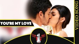 Watch You're My Love Full Video Song 1 Nenokkadine Movie Mahesh Babu, Kriti Sanon, DSP Video