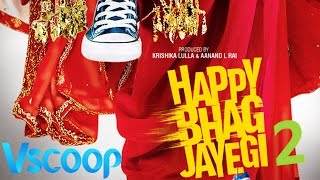 Watch Happy Bhag Jayegi Set To Have A Sequel - VSCOOP Video