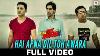 Watch Hai Apna Dil Toh Awara-Title Track - Full Video Sahil Anand & Niyati Joshi Nikhil D'Souza Video