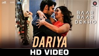 Watch Dariya - Baar Baar Dekho Sidharth Malhotra & Katrina Kaif Arko Video