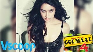 Watch Shraddha Kapoor Bagged Golmaal 4 | Exclusive - VSCOOP Video