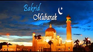 Watch Happy Eid-Ul-Adha (Bakrid) 2016 wishes, greetings, images, Quotes, SMS, Whatsapp Video Video