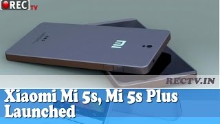 Watch Xiaomi Mi 5s, Mi 5s Plus Launched - latest gadget news updates Video