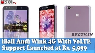 Watch iBall Andi Wink 4G With VoLTE Support Launched at Rs  5,999 - latest gadget news updates Video
