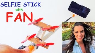 Watch How to make SELFIE STICK with FAN for awesome photos Video