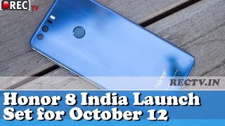 Watch Honor 8 to launch in India on October 12 - latest gadget news updates Video