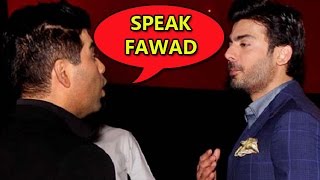 Watch Did Karan Johar Pressurize Fawad Khan To Clear His Stand? Video