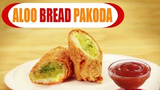 Watch Aloo Bread Pakoda Tea-Time Snacks Indian Dishes - Easy & Quick Recipe Video