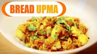 Watch Bread Upma Easy Homemade Breakfast Recipe Healthy And Tasty Recipe Video