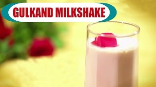 Watch Gulkand Milkshake - Rose Petal Milkshake Recipe| Healthy And Tasty Video