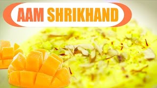 Watch Aam Shrikhand - Mango Shrikhand Recipe | Indian Sweet Dish - Easy and Quick Video