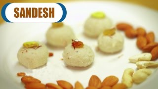 Watch Sandesh- Bengal Sweets - Traditional Dessert Recipe | Easy and Quick Recipe Video