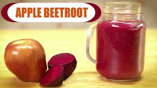 Watch Apple Beetroot Smoothie - Healthy Drinks Recipes - Beetroot Apple Juice - Easy and Quick Video