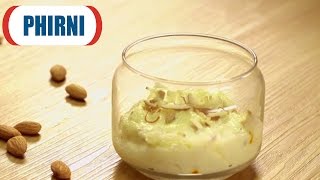 Watch Phirni - Indian Dessert Recipe - Rice Pudding - Easy And Quick Recipe Video