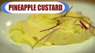 Watch Pineapple Custard - Pineapple Pudding - Sweet Dessert Recipe - Easy Custard Recipes Video