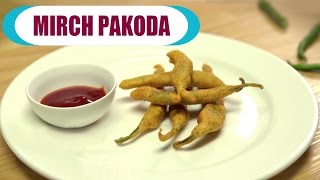 Watch Mirch Pakora - Green Chilli Fritters | Hari Mirch Pakora - Indian Snack  Recipe - Easy And Quick Video