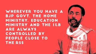 Watch Why Yogendra Yadav thinks simply taking an anti-BJP stand is not going to help any institution Video