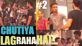 Watch Chutiya Lag Rha Hai|Prank In India Comment Trolling #2 Video