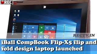 Watch iBall CompBook Flip X5 flip and fold design laptop released at Rs 14999 Video