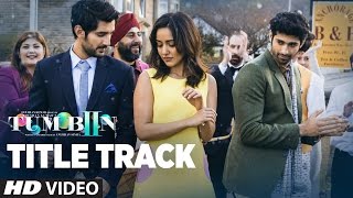 Watch Tum Bin 2 Title Song (Video) - Ankit Tiwari - Neha Sharma, Aditya Seal, Aashim Gulati Video