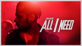 Watch All I Need Video Song Ikka Latest Hindi Song 2016 Video