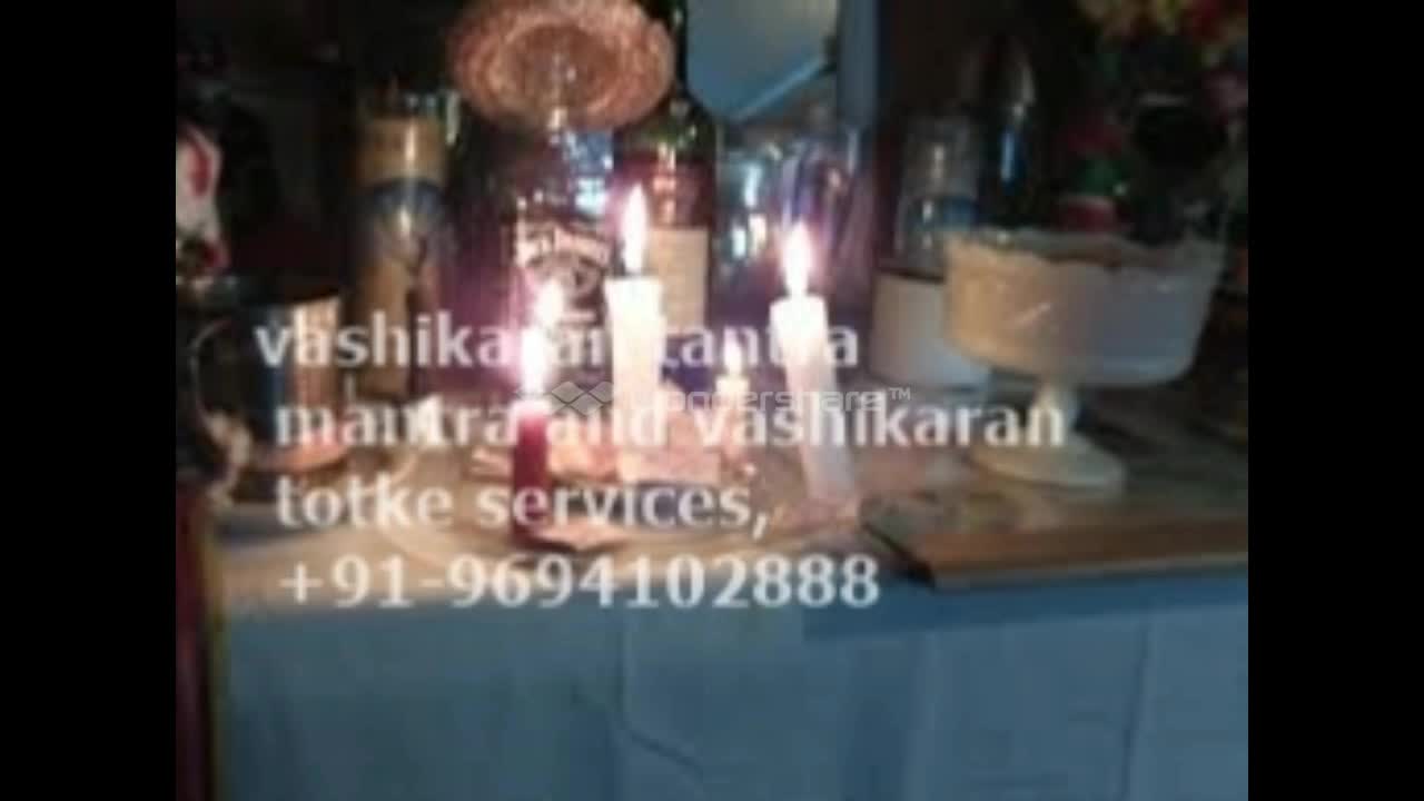 Watch Vashikaran SpecialistBlack Magic SpecialistShabri Mantra+91-96941402888 in uk usa delhi Video