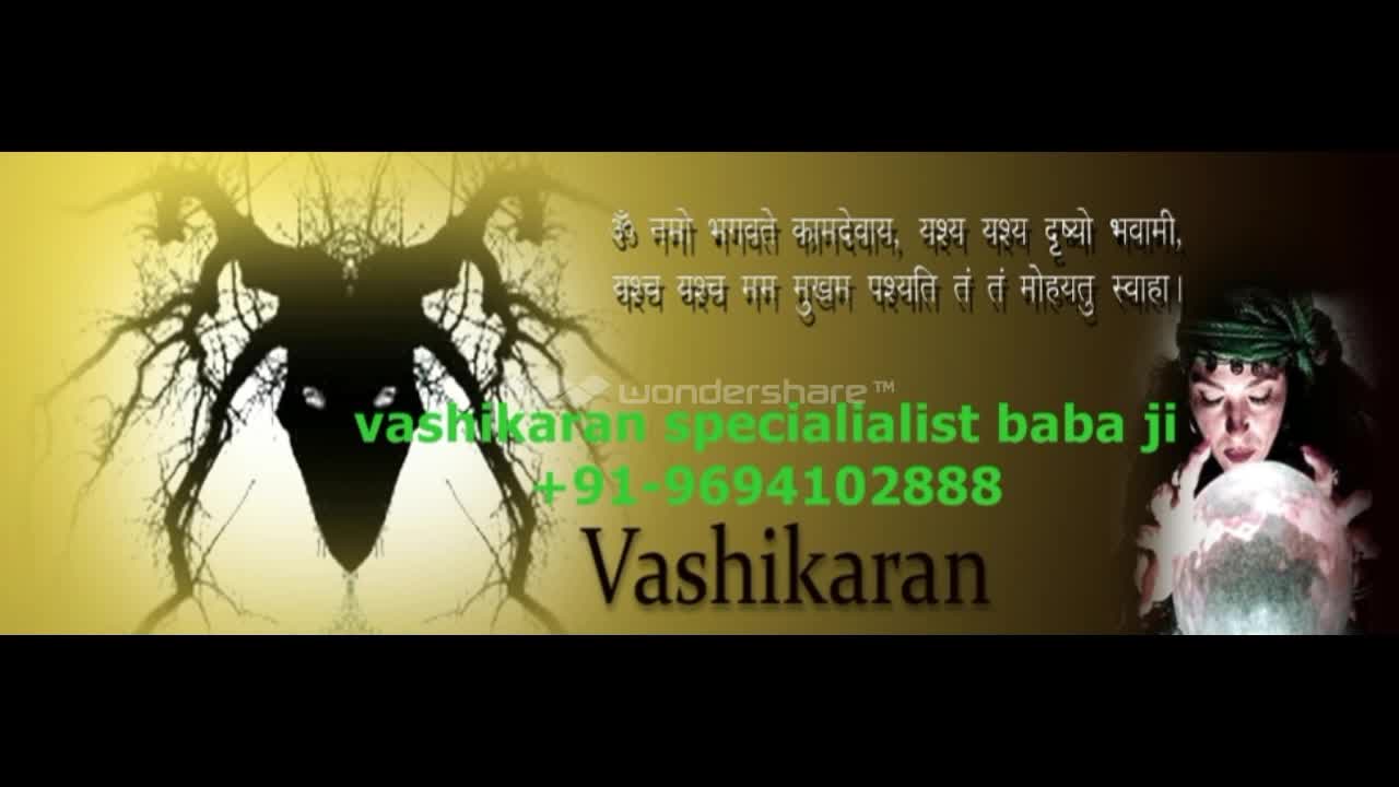 Watch SOLUTION BY VASHIKARANGET BACK YOUR LOST LOVE AFTER BREAK UPHYPNOTISM +91-96941402888 in uk usa delhi Video