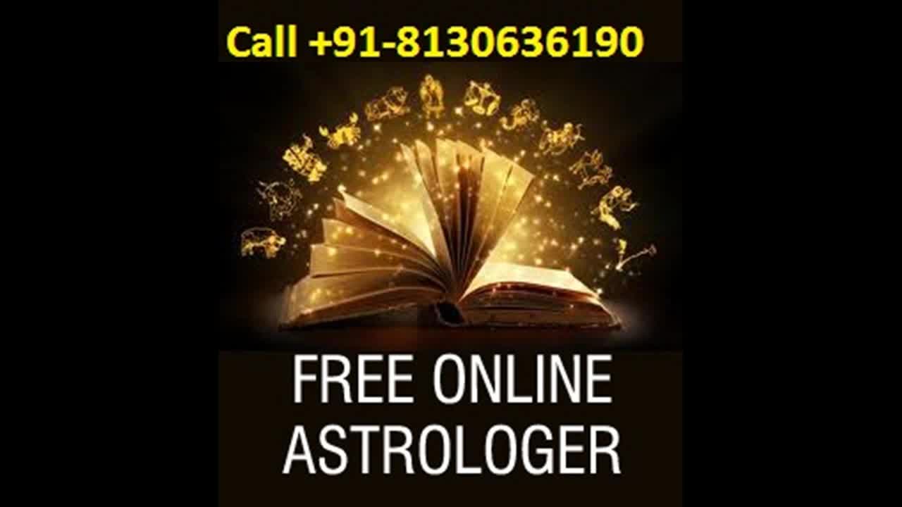Watch Free* astrology* Services * on Phone +91-8130636190 Video