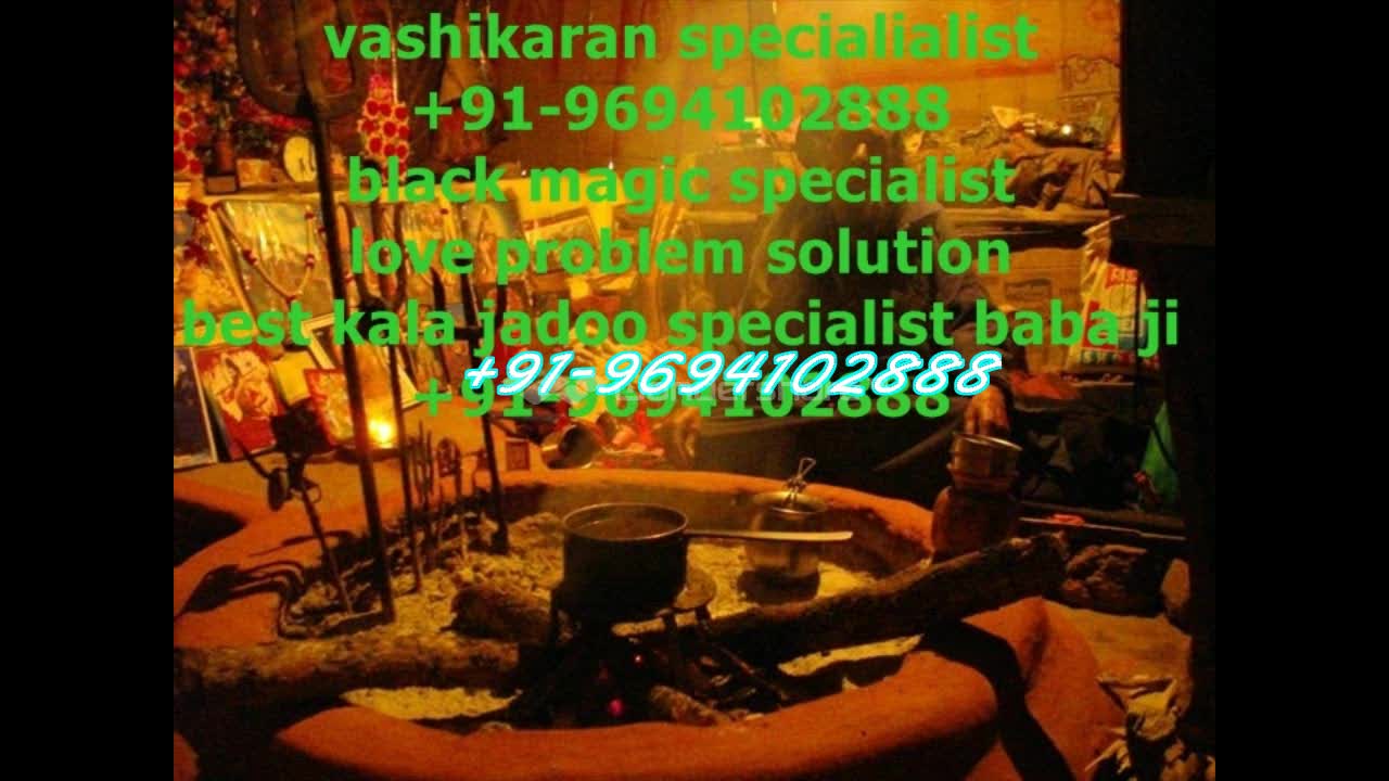 Watch Mohini Vashikaran Mantra for Love Marriage  +91-96941402888 in uk usa delhi Video